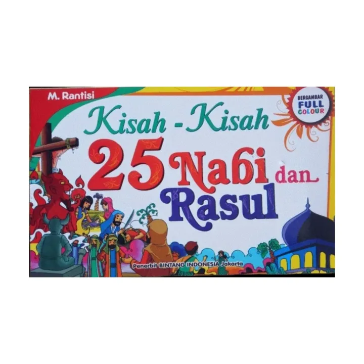 Buku Kisah 25 Nabi Dan Rasul Bi Lazada Indonesia