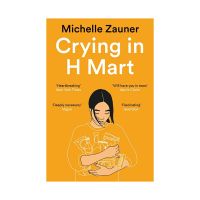 Crying in H Mart : The Number One New York Times Bestseller

(Original English Book)