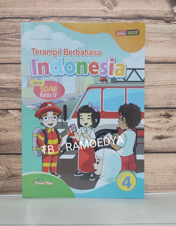 Buku Bahasa Indonesia SD/MI Kelas IV Kurikulum Merdeka Pustaka Mulia ...