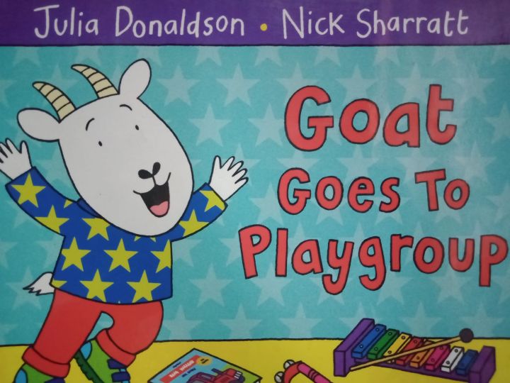 Goat Goes To Playgroup by Julia Donaldson 6 B | Lazada PH