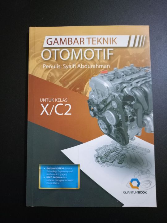 Buku Siswa Gambar Teknik Otomotif Untuk Smk Kelas X10 C2 Kurikulum K13 Revisi Terbaru