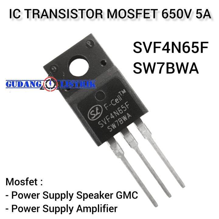IC Transistor Mosfet NChannel SVF4N65F SW7BWA 650V 5A Lazada Indonesia