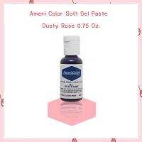 Ameri Color Soft Gel Paste สีเจลผสมอาหาร Dusty Rose ขนาด 0.75 oz จำนวน 1 ขวด สีผสมอาหาร สีเจล bakery food coloring food colors