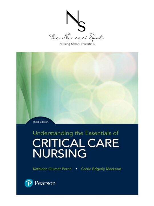 Understanding The Essentials Of Critical Care Nursing 3rd Edition 