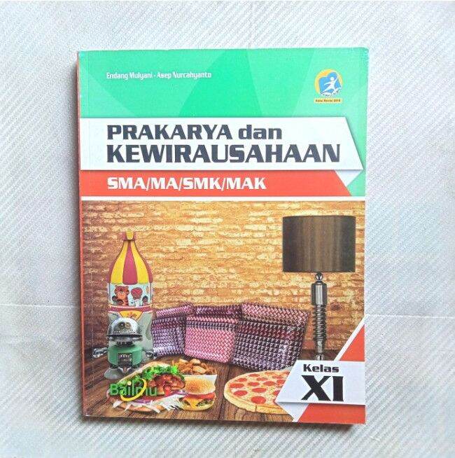 Buku Prakarya Dan Kewirausahaan Kelas 11 SMA MA SMK | Lazada Indonesia