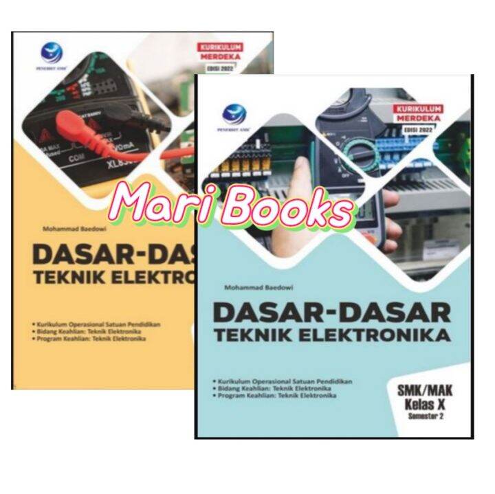 Dasar-Dasar Teknik Elektronika SMK/MAK Kelas X Semester 1/Semester 2 ...