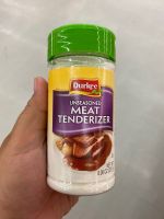 ผงหมักเนื้อ อันซีซั่น มีท เทนเดอร์ไรเซอร์ ตรา เดอร์กี้ 227g Unseasoned Meat Tenderizer Durkee Brand วัตถุเจอปนอาหาร Food Additive ผงหมักเนื้อนุ่ม