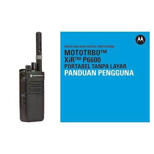 MOTOROLA Walkie Talkie XiR P6600i TIA EXPLOSION PROOF (SIRIM APPROVED ...