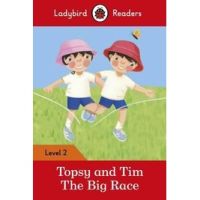LADYBIRD READERS 2:TOPSY AND TIM: THE BIG RACE BY DKTODAY
