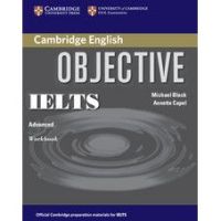 OBJECTIVE IELTS ADVANCED:WORKBOOK*RPL BY DKTODAY