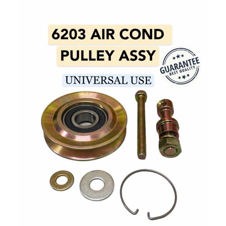 6203 AIR COND PULLEY ASSY SET UNIVERSAL USE Lazada