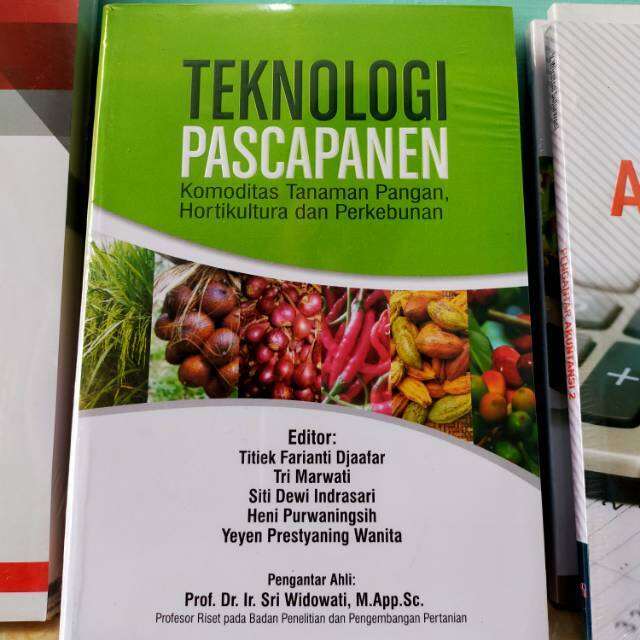 Buku Teknologi Pascapanen Komoditas Tanaman Pangan Hortikultura Dan ...