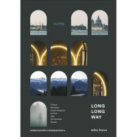 ลอง ลอง เวย์ LONG LONG WAY