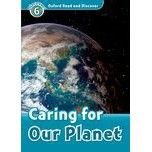 OXFORD READ&amp;DISCOVER 6:CARING FOR OUR PLANET+CD PK BY DKTODAY