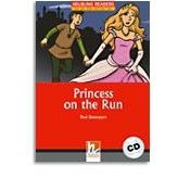 HELBLING READER RED 2:PRINCESS ON THE RUN + CD BY DKTODAY