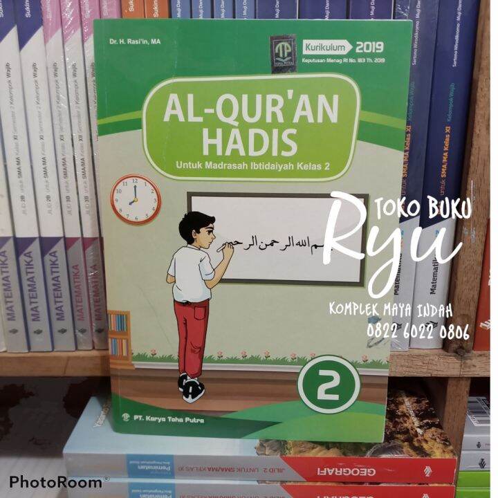 BUKU AL-QURAN HADIS MI KELAS 2 K19 TOHA PUTRA | Lazada Indonesia