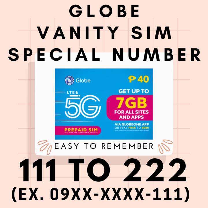 (ex. 09XXXXXX222) GLOBE Vanity Sim/Special Number Tricut 5G Lazada PH