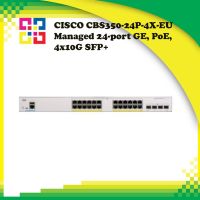 CISCO CBS350-24P-4X-EU Managed 24-port GE, PoE, 4x10G SFP+