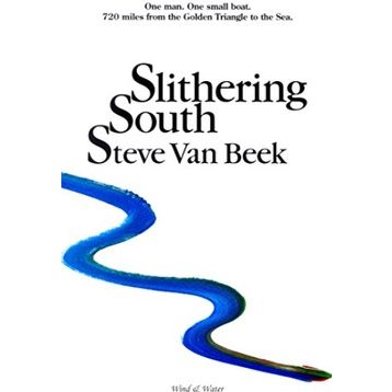 Cost-effective >>> ร้านแนะนำ[หนังสือ] Slithering South - Steve Van Beek English book ภาษาอังกฤษ Thailand Thai travel ไทย travel เที่ยวไทย ท่องเที่ยว