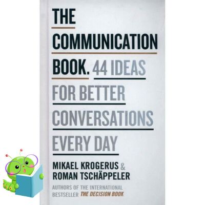 The best >>> start again ! >>> หนังสือภาษาอังกฤษ COMMUNICATION BOOK, THE: 44 IDEAS FOR BETTER CONVERSATIONS EVERY DAY มือหนึ่ง