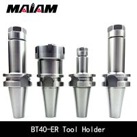 bt40 er16 er20 er25 er32 tool holder bt er cnc tool holder and er nut ประแจสำหรับเครื่องกัดซีเอ็นซี lathe maching center