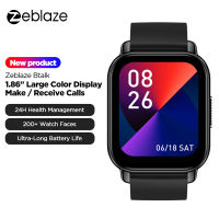 Zeblaze Btalk สร้อยข้อมือกีฬาสมาร์ท1.86 Full-Touch หน้าจอขนาดใหญ่ BT Call 24H Health Monitor IP68กันน้ำกีฬา Smartwatch