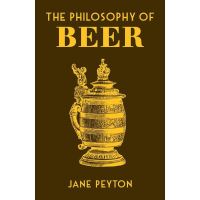 Click ! The Philosophy of Beer (British Library Philosophy of) [Hardcover] หนังสือภาษาอังกฤษพร้อมส่ง (ใหม่)