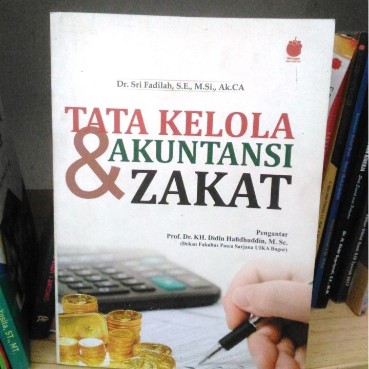 Tata Kelol Akuntansi Zakat, Sejarah Pengelolaan Zakat Di Indonesia ...