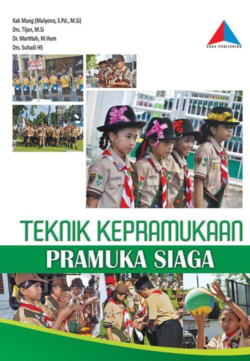 Buku Pramuka: Teknik Kepramukaan: Pramuka Siaga | Lazada Indonesia