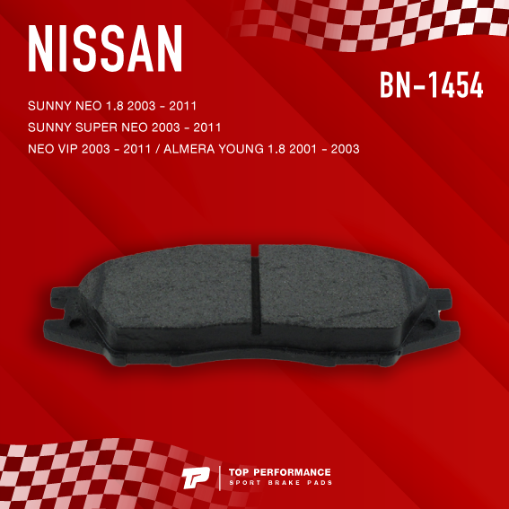 ผ้าเบรค-หน้า-nissan-sunny-neo-1-8-03-11-sunny-super-neo-03-11-neo-vip-03-11-almera-young-1-8-01-03-top-performance-japan-bn-1454-bn1454-ผ้าเบรก-นิสสัน-ซันนี่-นีโอ