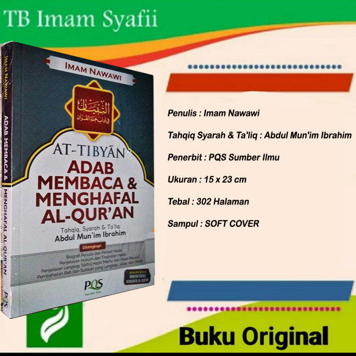 At Tibyan | PQS | Adab Membaca Dan Menghafal Al Quran Imam Nawawi ...