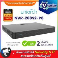 NVR-208S2-P8 uniarch 8ch 2SATA Ultra 265 up to 4K By Vnix Group