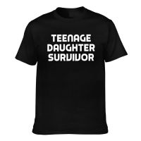 Hot Sale MenS Tshirts Teenage Daughter Survivor New Arrival MenS Appreal