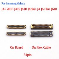 2-10pcs LCD Display Screen FPC Connector For Samsung Galaxy J4 2018 J415 J410 J4plus J4 J6 Plus J610 J610F On Board Flex 34pin