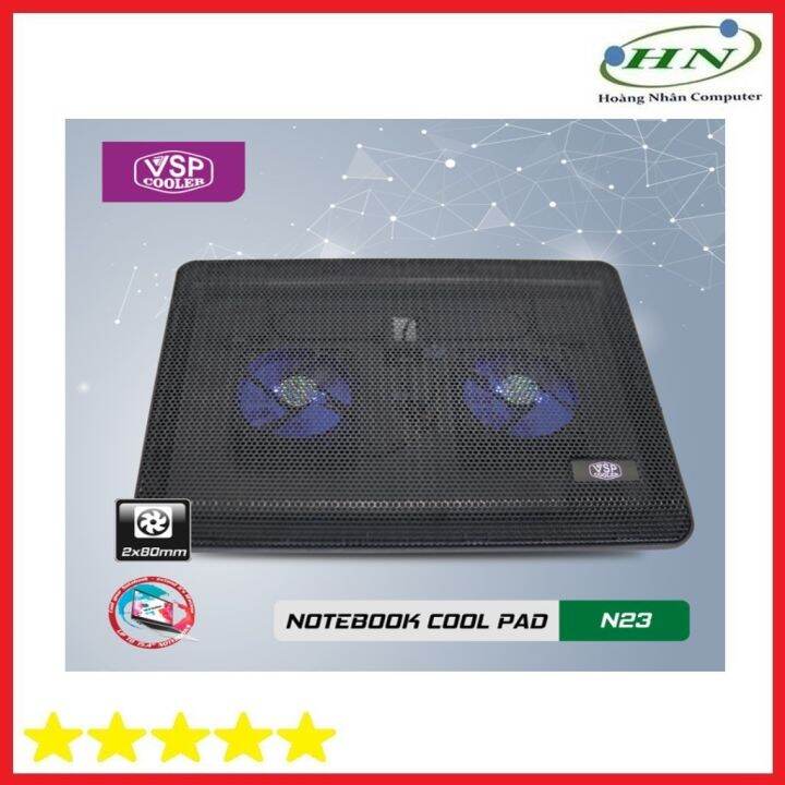 Đế Tản Nhiệt VSP Cooler N23 (2xFan 8cm )