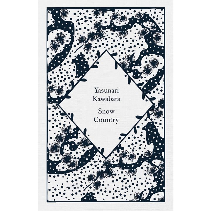 ส่งฟรีทั่วไทย &gt;&gt;&gt; Snow Country Hardback Little Clothbound Classics English By (author) Yasunari Kawabata