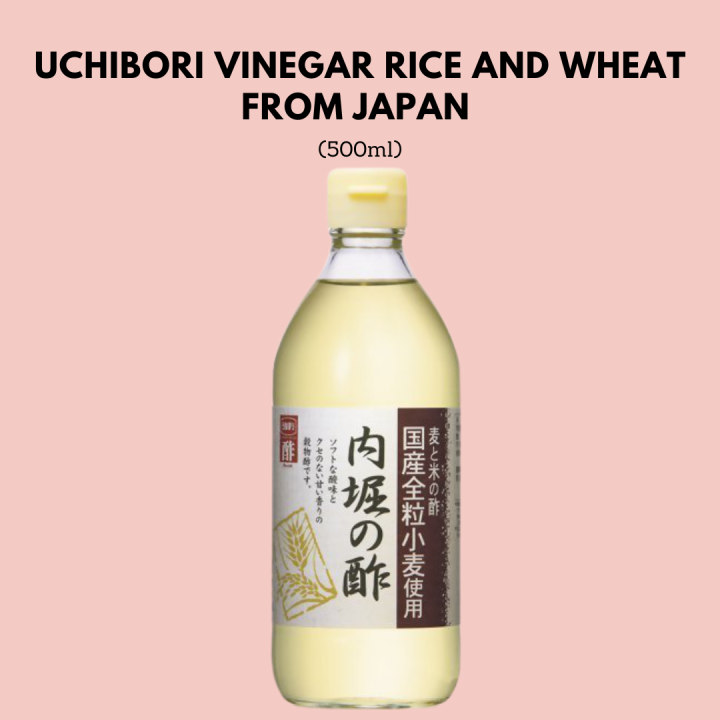 Uchibori Vinegar Rice and Wheat from Japan 500ml Lazada PH