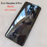 ฝาครอบด้านหลังเดิม 100% สําหรับ Oneplus 8 Pro 8Pro Glass Back Housing ปกหลังพร้อมกรอบเลนส์กล้อง แบตเตอรี่ เคส เปลี่ยน