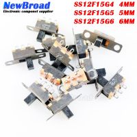 100PCS SS12F15G4 SS12F15G5 SS12F15G6 Handle Height 4/5/6MM SS-12F15 Toggle Sliding Switch 1-Row 2-Gear 3-Pin SS12F15 WATTY Electronics