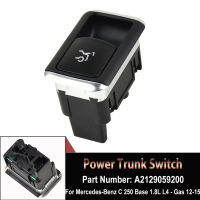 สำหรับ Benz S212 E200คุณภาพสูง Power Trunk Switch A2129059200 A2129056200 2129059200รถอุปกรณ์เสริม