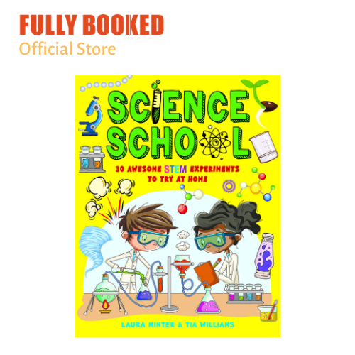 Science School 30 Awesome STEM Science Experiments to Try at Home