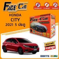 ผ้าคลุมรถ ส่งฟรี HONDA CITY 2021-5ประตู กล่อง FACE-CAR ผ้า HISORON อย่างดีหนาพิเศษ ป้องกันแดด ป้องกันฝน ป้องกันฝุ่น