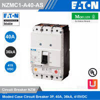 EATON Moded Case Circuit Breaker 3P, 40A, 36kA ที่ 415VDC - NZMC1-A40-AS สั่งซื้อที่ร้าน Uelectric