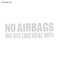 hedeguoji?Gift?Cheap? บุคลิกภาพสติกเกอร์รถไม่มี airbags เราตายเหมือนผู้ชายจริงสีสันตลก