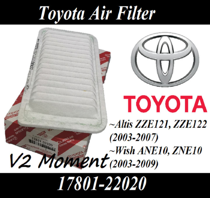 Air Filter Toyota Wish, Altis Zze121 122 2003~2008 (17801-22020) 