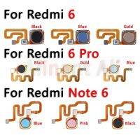 ปุ่มโฮม Xiaomi Redmi Note 6 Pro Plus ดั้งเดิมสำหรับเครื่องสแกนนิ้วมือ ID สัมผัสเซ็นเซอร์ตรวจสอบลายนิ้วมือสายยืดหยุ่น