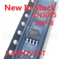 5-50PCS/LOT CN3085 SOP-8 1A Ni-MH battery charging management chip In Stock new original