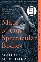 หนังสืออังกฤษใหม่ Maps of Our Spectacular Bodies [Paperback]