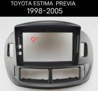 หน้ากากวิทยุ TOYOTA ESTIMA ปี 1998 1999 2000 2001 2002 2003 -2005 สำหรับเปลี่ยน จอ Android 9"