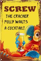 CREATCABIN Metal Tin Sign Screw The Cracker Polly Wants a Cocktail Parrot Signs Vintage Wall Art Decor Funny Rustic Farmhouse Backyard Home Kitchen Bar Coffe Garden Decorations 8 x 12 Inch